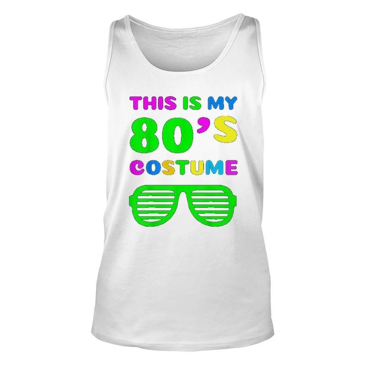 This Is My 80s Costume Unisex Tank Top