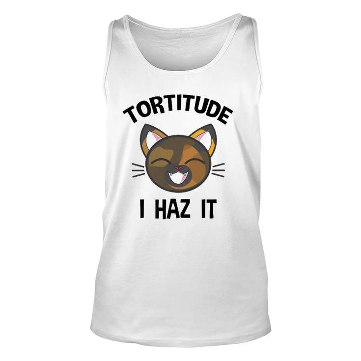 Tortitude I Haz It Funny Tortie Lover  Unisex Tank Top