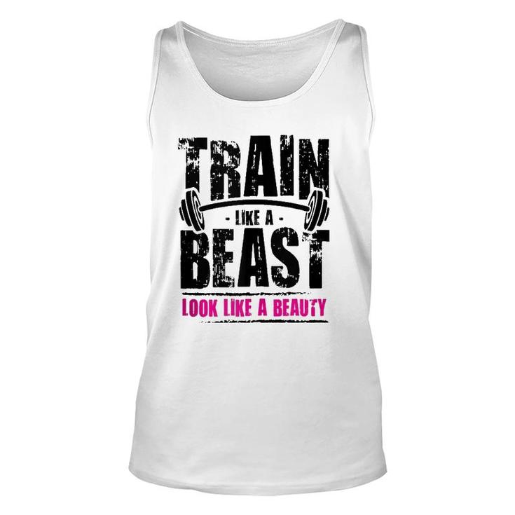 Train Like A Beast Look Like A Beauty Unisex Tank Top