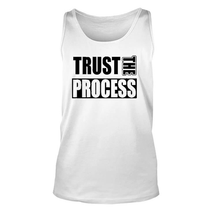 Trust The Process C604 Gym Workout Fitness Unisex Tank Top