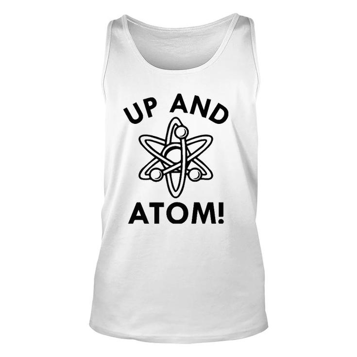 Up And Atom Science Tee March For Science Unisex Tank Top