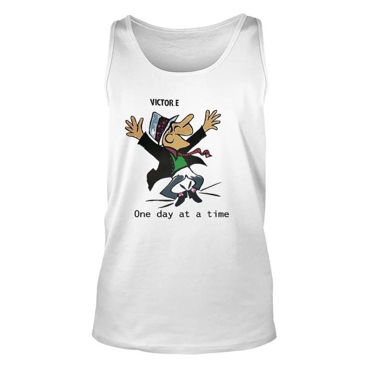 Victor E One Day At A Time Unisex Tank Top
