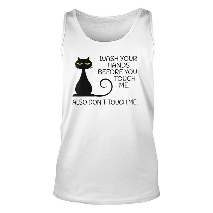 Womens Wash Your Hands Before You Touch Me Also Don't Touch Me Cat Tank Top