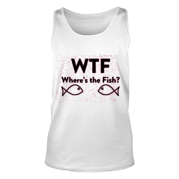 Wheres The Fish Funny Fishing Unisex Tank Top