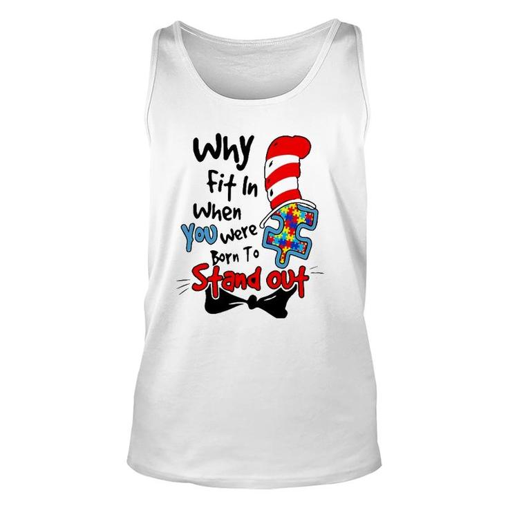 Why Fit In Autism Awareness Doctor Teacher Hat Cat Book Unisex Tank Top