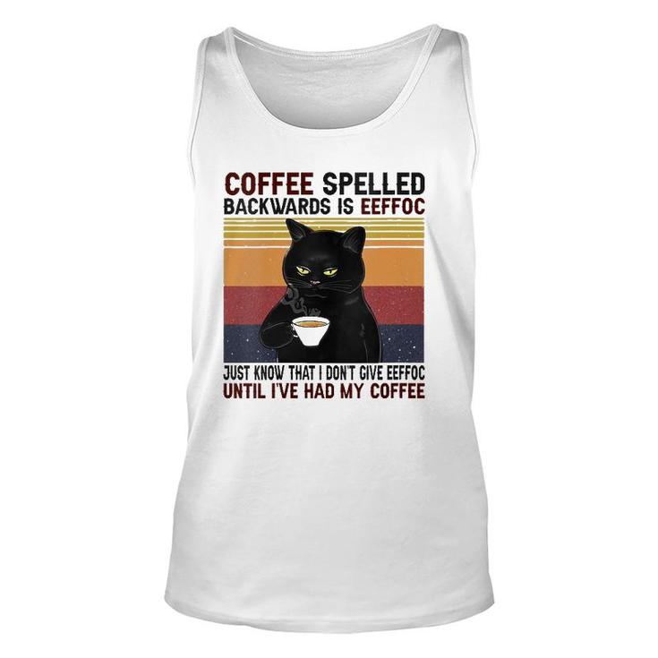 Womens Coffee Spelled Backwards Is Eeffoc Cats Drink Coffee Unisex Tank Top