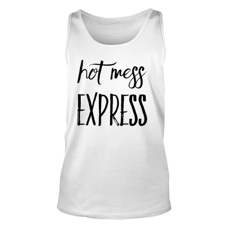 Womens Hot Mess  Funny Hot Mess Express  Unisex Tank Top