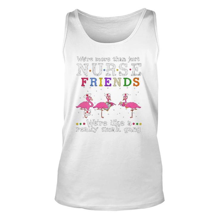 Womens We&39Re More Than Just Nurse Friends Unisex Tank Top