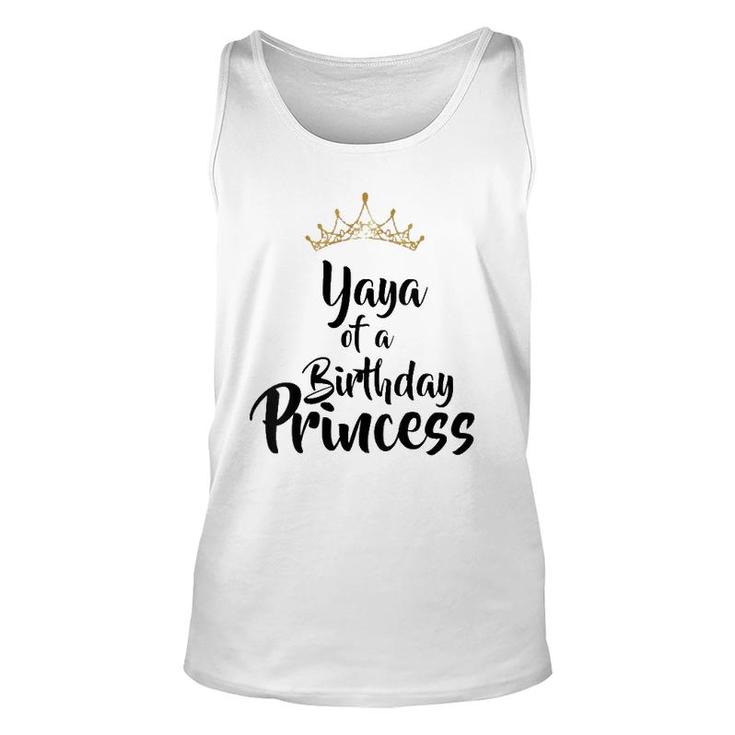 Womens Yaya Of The Birthday Princess Matching Family Gift  Unisex Tank Top