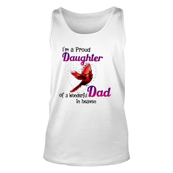 Wonderful Dad In Haven I'm A Proud Daughter Cardinal Bird Tank Top