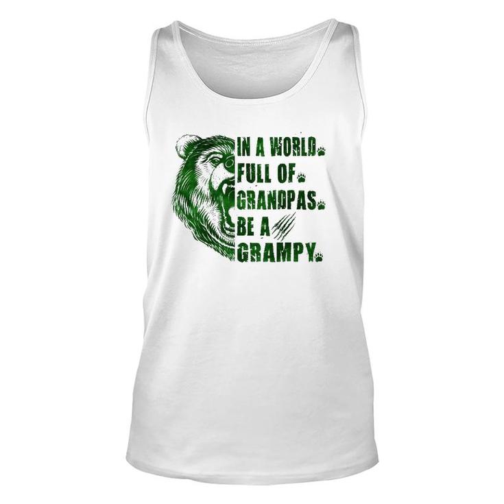 Mens In A World Full Of Grandpas Be A Grampy Father's Day Grampy Tank Top