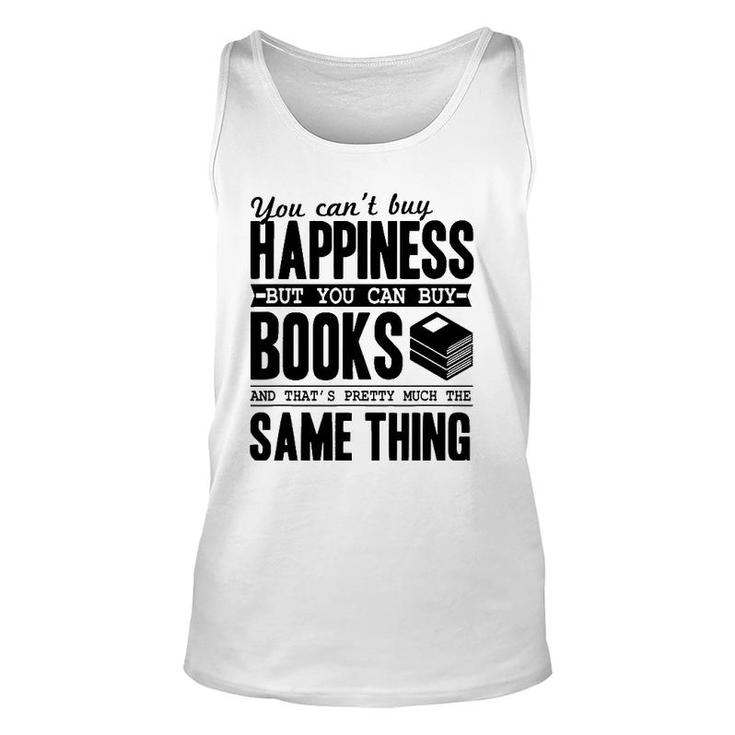 You Can't Buy Happiness But You Can Buy Books Funny Gift Unisex Tank Top