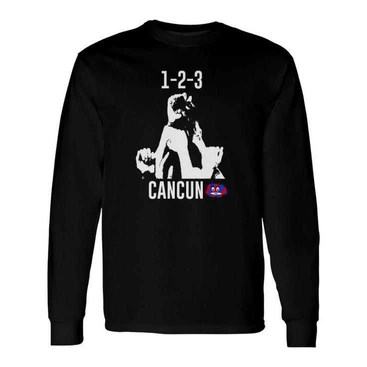 1-2-3 Cancun Vacation Meme For Detroit Long Sleeve T-Shirt T-Shirt