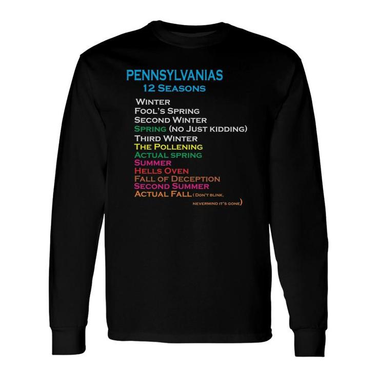 The 12 Seasons Of Pennsylvania Tee Long Sleeve T-Shirt T-Shirt