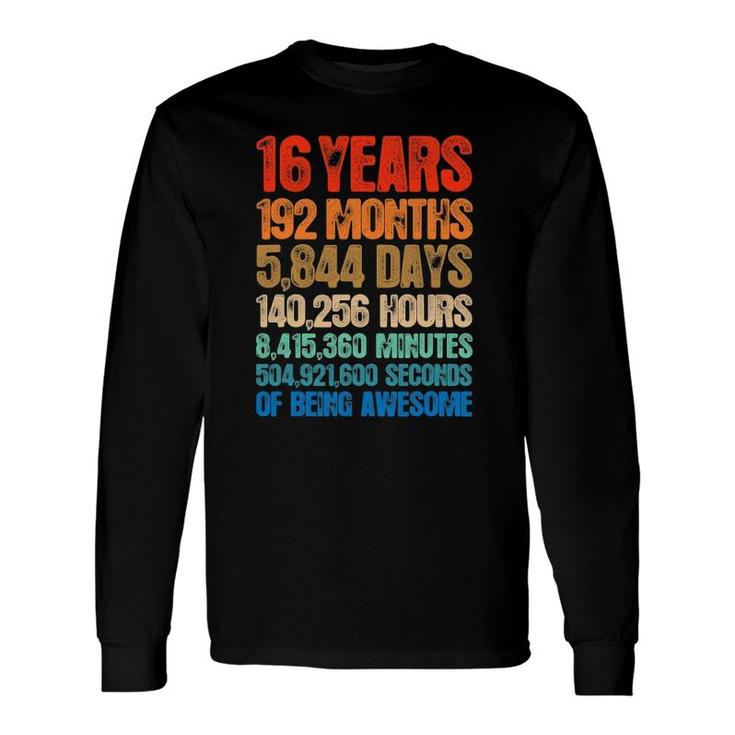 16 Years Old 16Th Birthday Vintage Retro 192 Months Long Sleeve T-Shirt