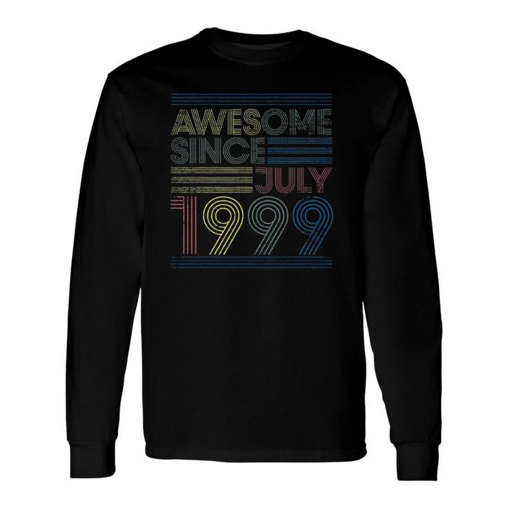 22Nd Birthday Vintage Awesome Since July 1999 Ver2 Long Sleeve T-Shirt
