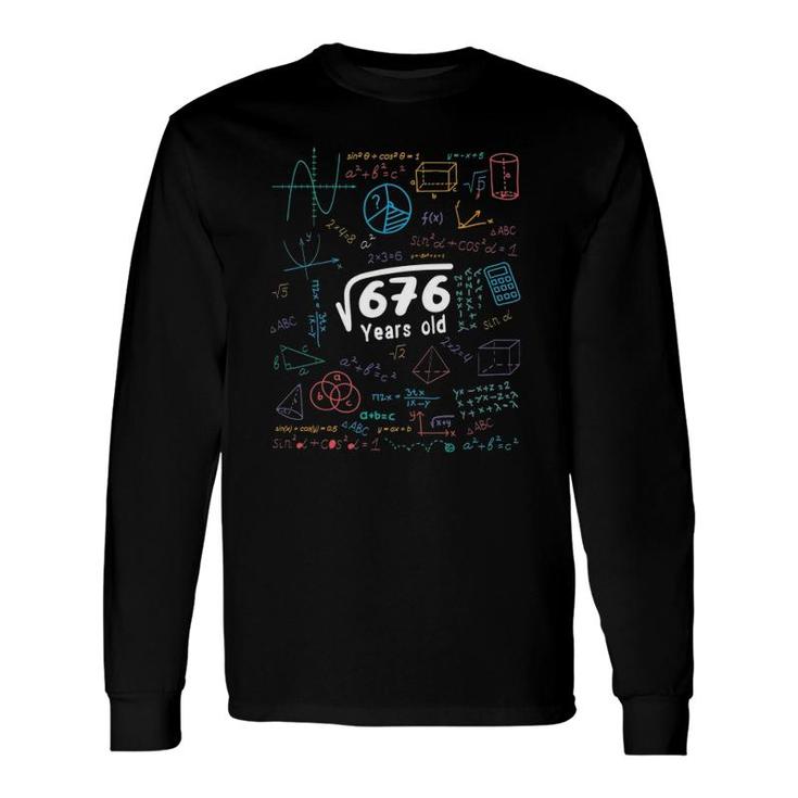 26 Years Old 26Th Birthday Square Root Of 676 Ver2 Long Sleeve T-Shirt T-Shirt