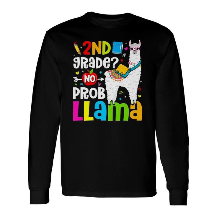 2Nd Grade Squad No Prob Llama Teacher Student Back To School Long Sleeve T-Shirt T-Shirt