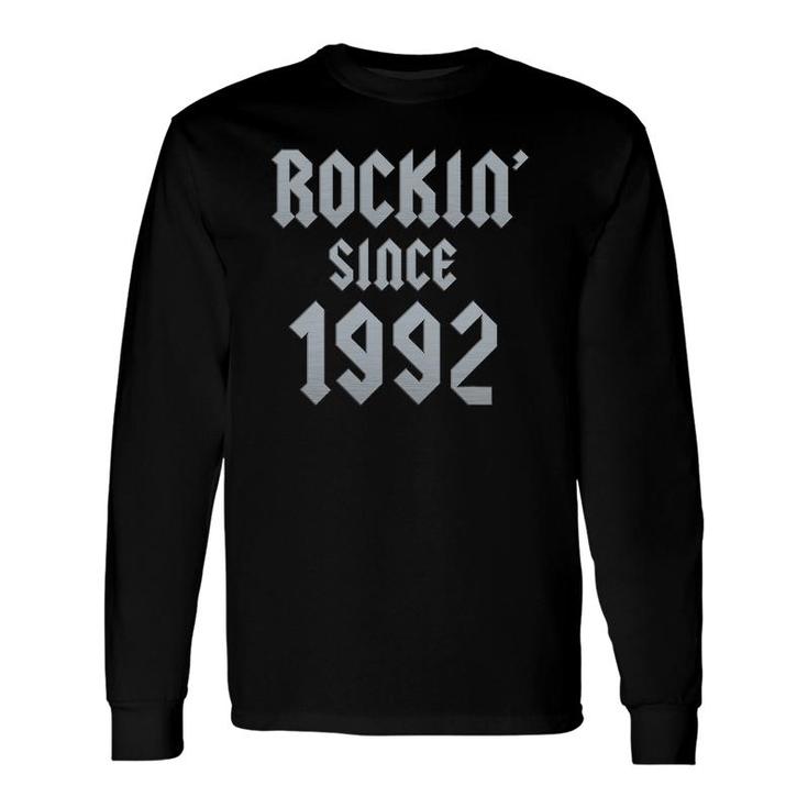 30 Years Old Classic Rockin' Since 1992 30Th Birthday Long Sleeve T-Shirt T-Shirt