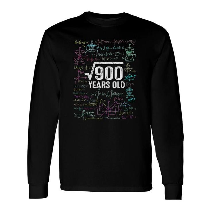 30Th Birthday Idea Square Root Of 900 Years Old Long Sleeve T-Shirt T-Shirt