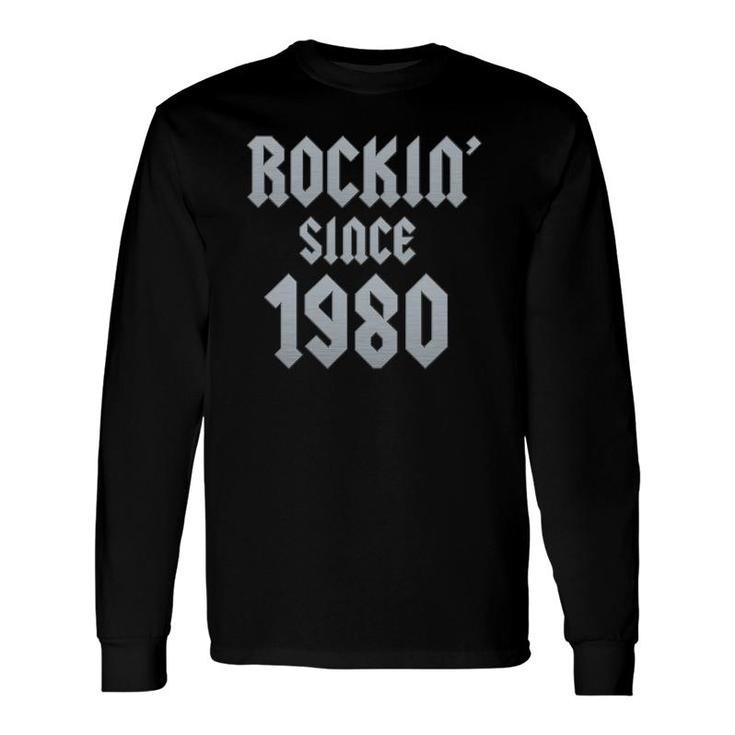 For 41 Years Old Classic Rock 1980 41St Birthday Long Sleeve T-Shirt