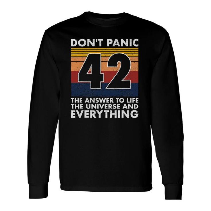 42 Answer To All Questions Life Universe Everything Long Sleeve T-Shirt T-Shirt