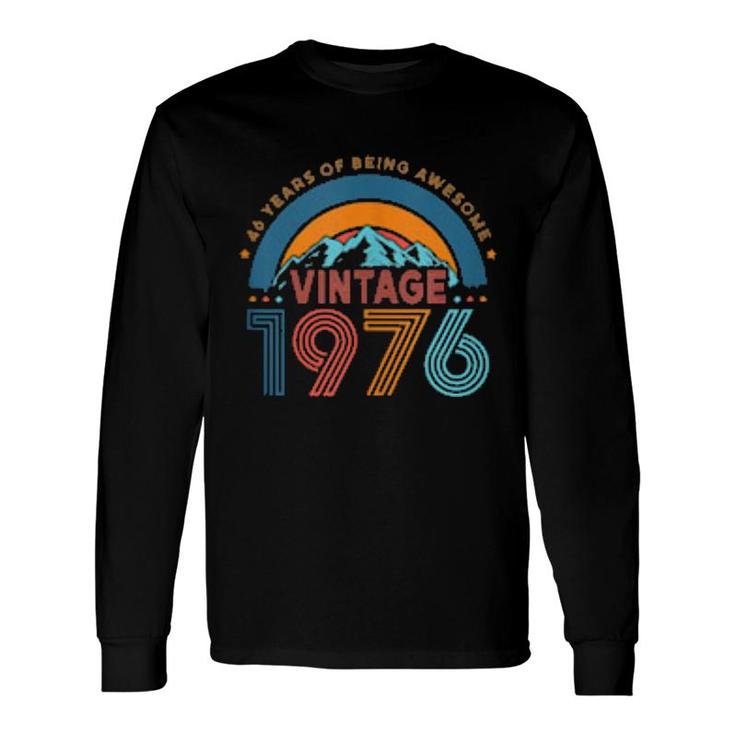 46 Years Old Retro 80S Style 46Th Birthday Born In 1976 Long Sleeve T-Shirt