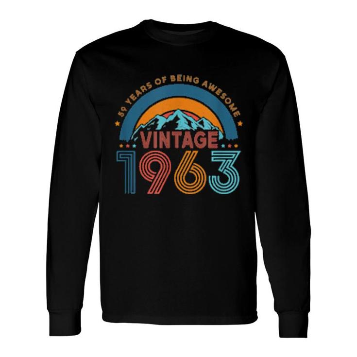59 Years Old Retro 80S Style 59Th Birthday Born In 1963 Long Sleeve T-Shirt T-Shirt