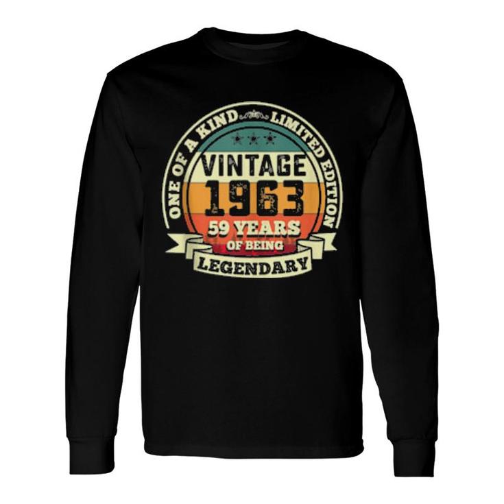 59Th Birthday Vintage Retro Legendary 1963 59 Years Old Long Sleeve T-Shirt T-Shirt