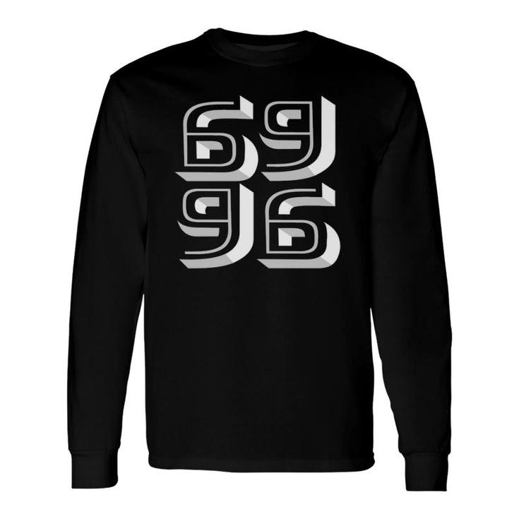 69 Sixty Nine 69Th Ninety Six 96 Long Sleeve T-Shirt | Mazezy DE