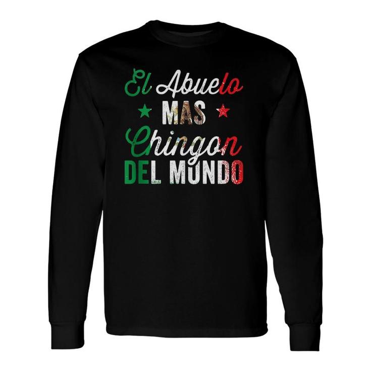 Abuelo Mas Chingon Del Mundo Mexican Flag Cinco De Mayo Long Sleeve T-Shirt T-Shirt