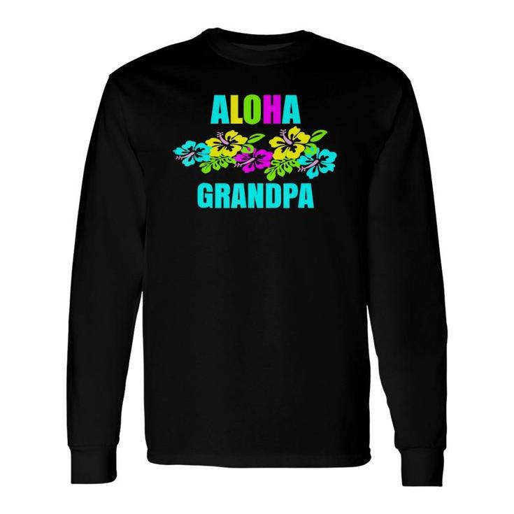 Aloha Grandpa Hawaiian Luau Party Vacation Long Sleeve T-Shirt T-Shirt