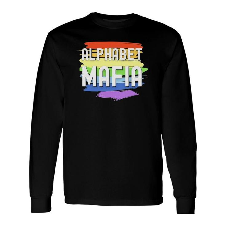 Alphabet Mafia Lgbtq Pride Sounds Gay I'm In For Lesbian Long Sleeve T-Shirt T-Shirt