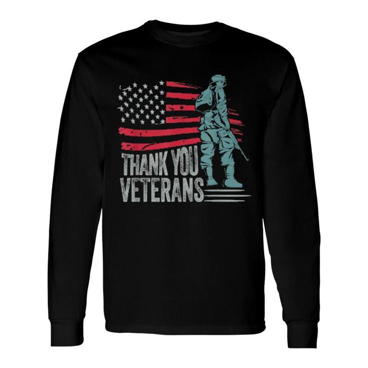American Flag Thank You Veterans Proud Veteran Long Sleeve T-Shirt T-Shirt