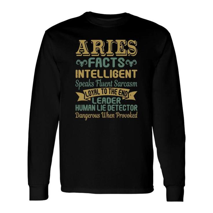 Aries Facts Intelligent Speaks Fluent Long Sleeve T-Shirt T-Shirt