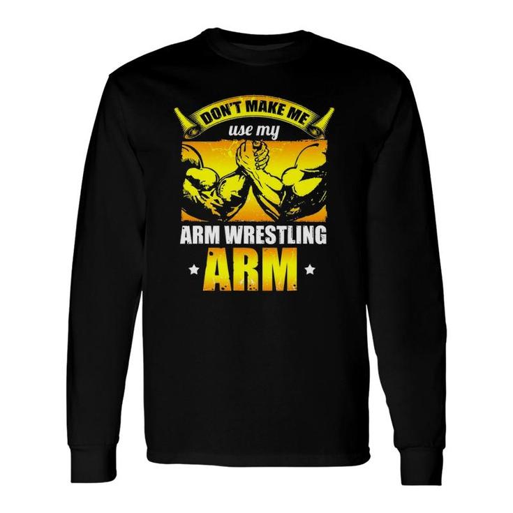 Arm Wrestling Arm Press Sports Arm Wrestler Retro Long Sleeve T-Shirt