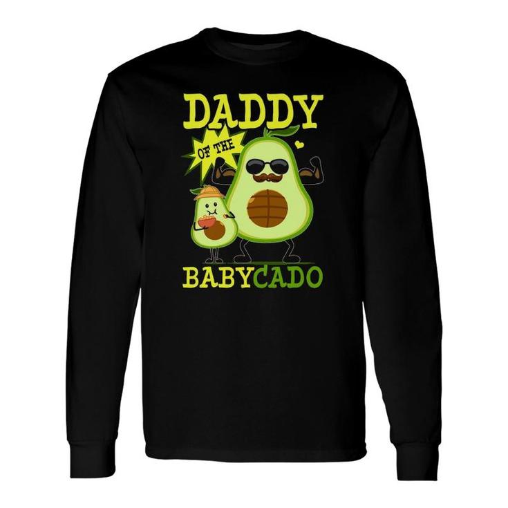 Avocado Daddy Of The Babycado Avocado Vegan Matching Long Sleeve T-Shirt T-Shirt