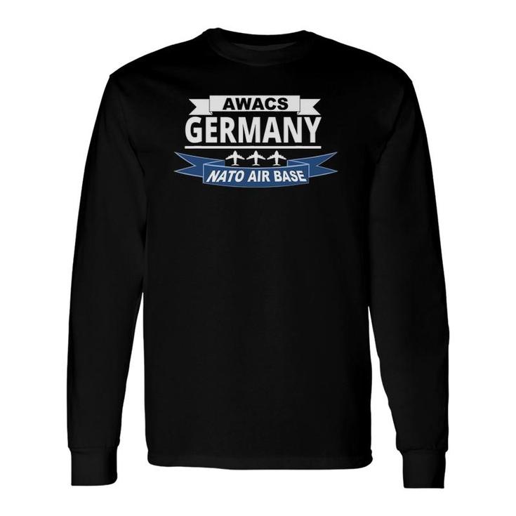 Awacs Air Base Germany Us Air Force Long Sleeve T-Shirt T-Shirt