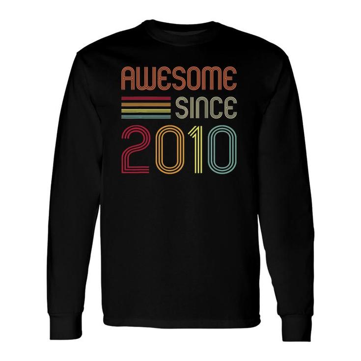 Awesome Since 2010 11Th Birthday Retro Long Sleeve T-Shirt