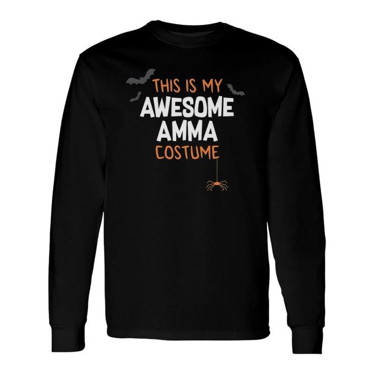 Awesome Amma Costume , Cute Halloween Long Sleeve T-Shirt T-Shirt