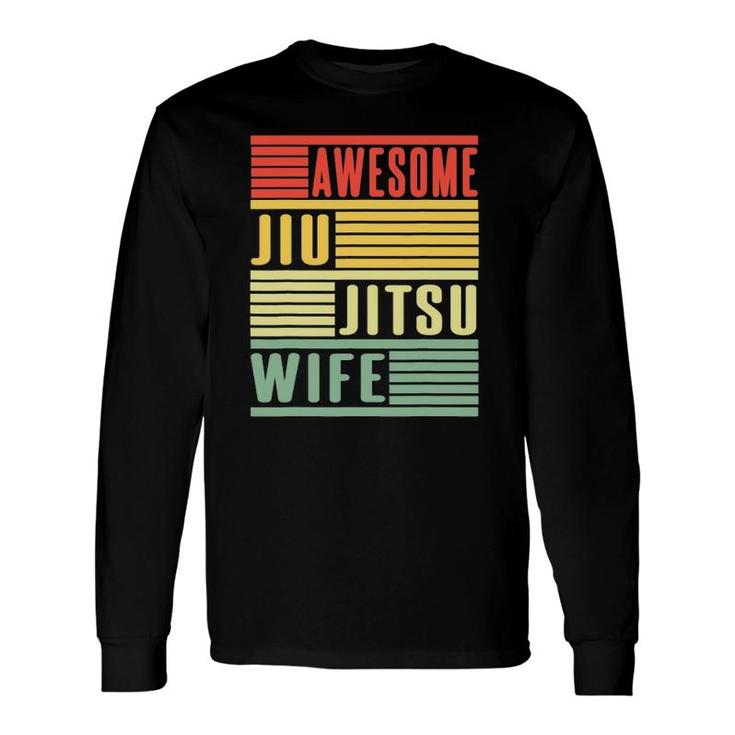 Awesome Jiu Jitsu Wife Long Sleeve T-Shirt T-Shirt