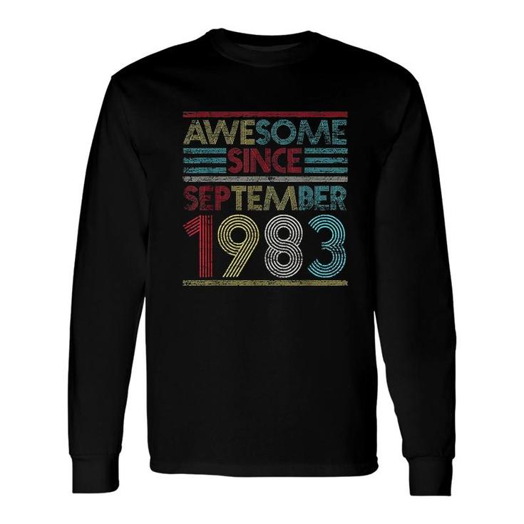 Awesome Since September 1983 Long Sleeve T-Shirt T-Shirt