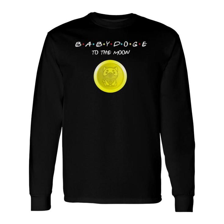 Babydoge To The Moon Meme Cryptocurrency Coin Long Sleeve T-Shirt