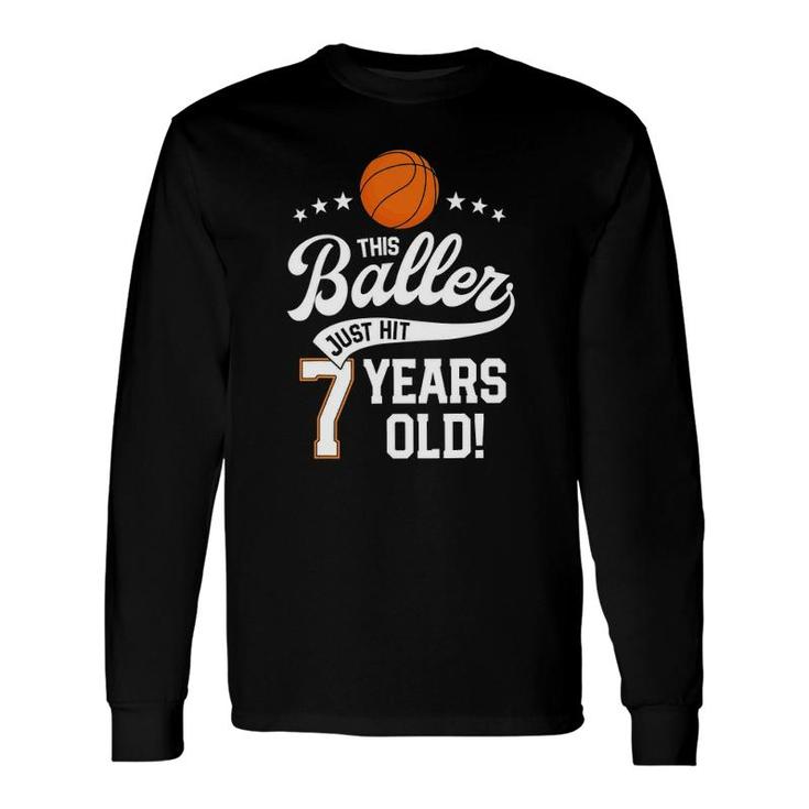 Basketball Birthday 7 Years Basketball Themed Party Long Sleeve T-Shirt T-Shirt