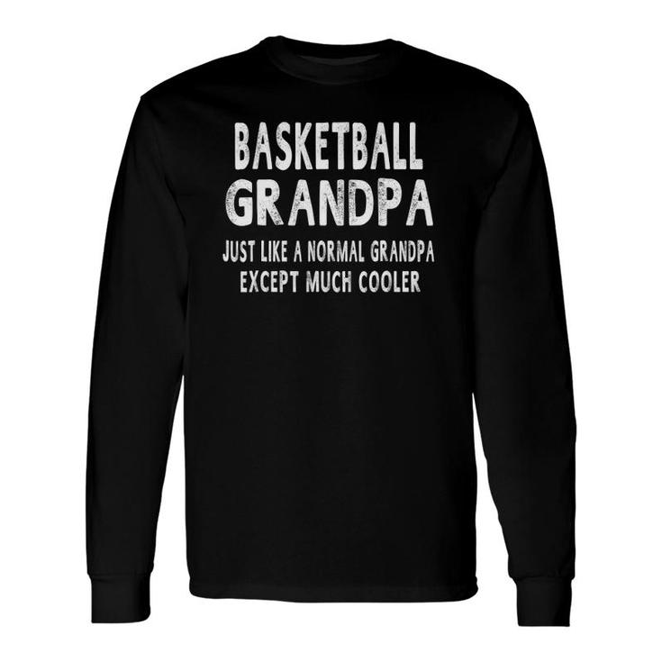 Basketball Grandpa Father's Day Grandpa Men's Long Sleeve T-Shirt T-Shirt