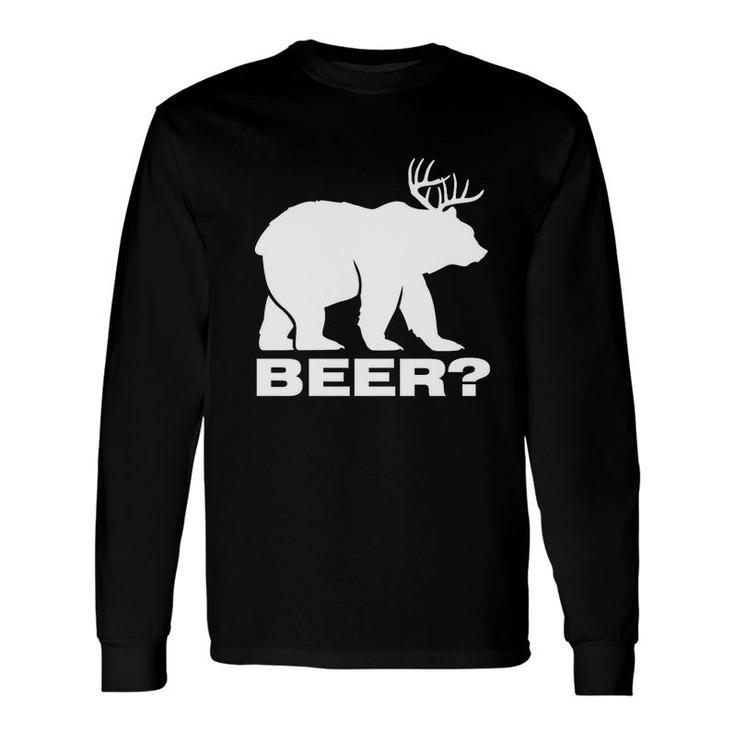 Bear Plus Deer Equals Beer Long Sleeve T-Shirt T-Shirt