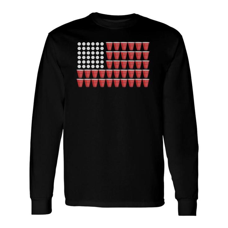 Beer Pong American Flag 4Th Of July Fourth Party Long Sleeve T-Shirt