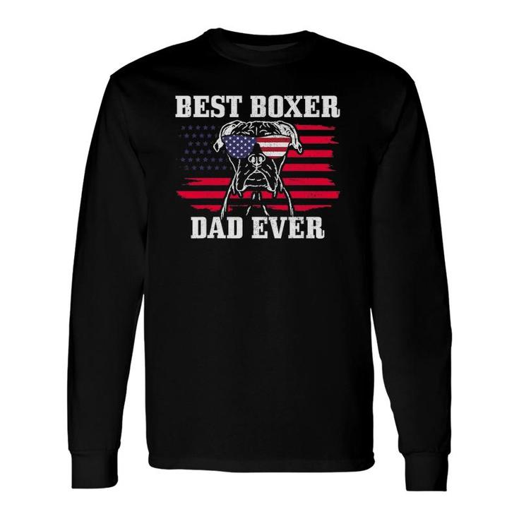 Best Boxer Dad Ever Dog Patriotic 4Th Of July American Flag Long Sleeve T-Shirt T-Shirt