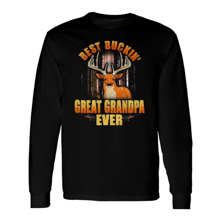 Best Buckin' Great Grandpa Ever Deer Hunting Father's Day Long Sleeve T-Shirt T-Shirt