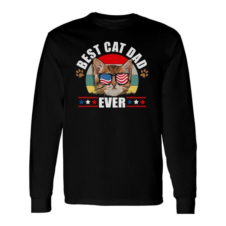 Best Cat Dad Ever Cat Father Father Day Patriotic Long Sleeve T-Shirt T-Shirt